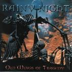 Rainy Night : Old Wings of Tragedy